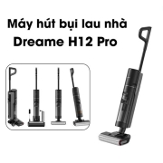 Máy Hút Bụi Lau Nhà Khô và Ướt Cầm Tay Không Dây Dreame H12 Pro